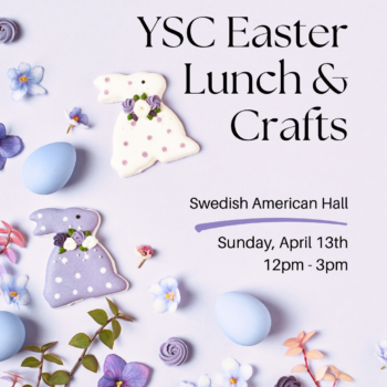 April 13th: YSC Easter Lunch & Crafts