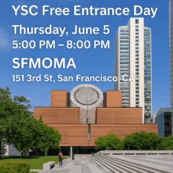 June 5th: YSC x SFMOMA: Art, Views & Vibes