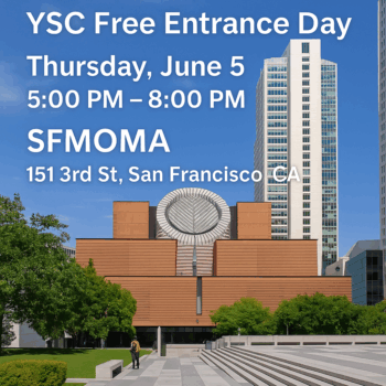 June 5th: YSC x SFMOMA: Art, Views & Vibes