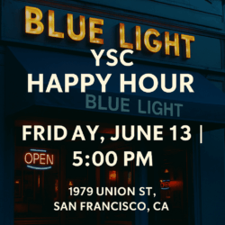 June 13th: YSC SF Happy Hour @ Blue Light