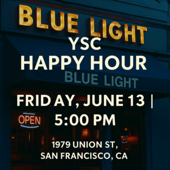 June 13th: YSC SF Happy Hour @ Blue Light